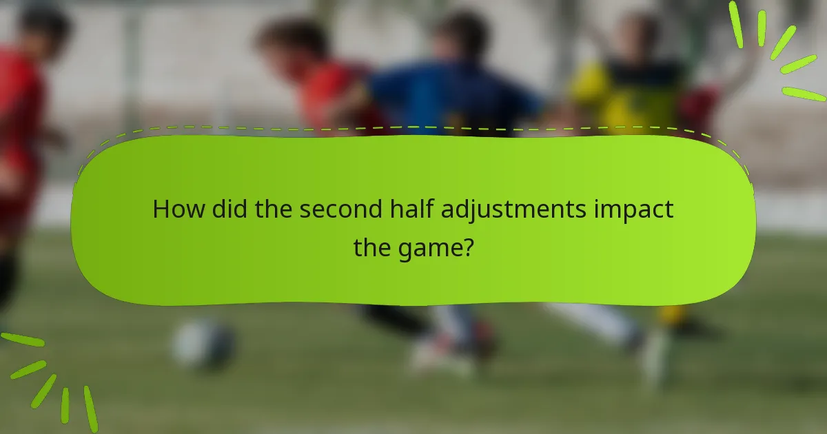 How did the second half adjustments impact the game?